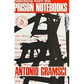 Selections from the Prison Notebooks of Antonio Gramsci