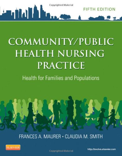 Community/public health nursing practice: health for fa…