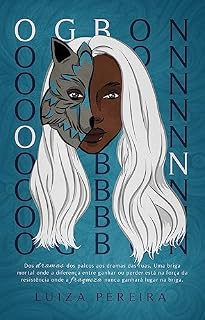 Livro Ogbon (Entre o Amor e o Saber: Uma Antologia de Contos Livro 3)