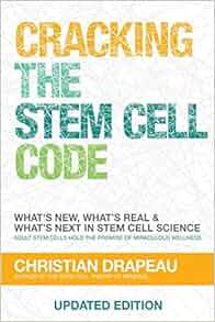 Cracking The Stem Cell Code Adult Stem Cells Hold The Promise Of