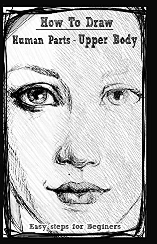 Amazoncom How To Draw Human Figure Upper Body Pencil
