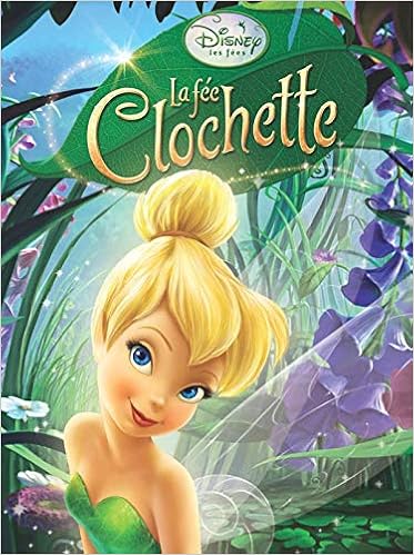 Amazon Fr La Fee Clochette Disney Classique Walt Disney Company Livres