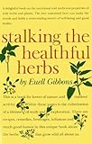 Stalking The Healthful Herbs (19660101) by