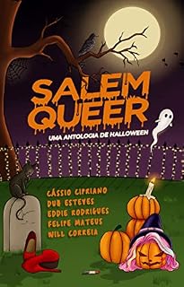 Livro Salem Queer: Uma antologia de Halloween