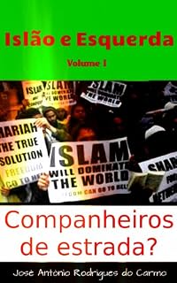 Livro Islão e esquerda. Companheiros de estrada? Vol 1 (Islão e a Esquerda-1)