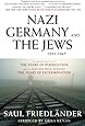 Nazi Germany and the Jews, 1933-1945: Abridged Edition