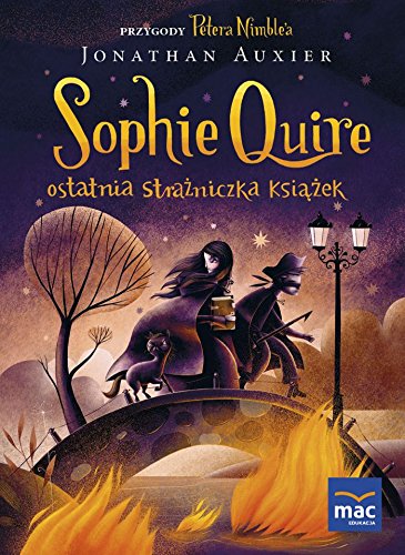 Sophie Quire. Ostatnia strazniczka Ksiazek