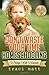 Don't Waste Your Time Homeschooling: 72 Things I Wish I’d Known