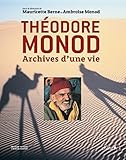 Théodore Monod : Archives D'une Vie, Berne, Mauricette and Monod, Ambroise, 2812301775