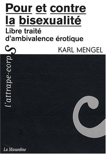 Pour et contre la bisexualité
