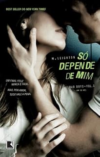 Livro Só depende de mim - Bad Boys - vol. 2