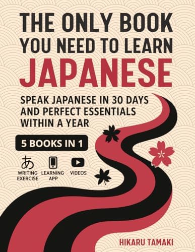 Learn Japanese for Adult Beginners: 5 Books in 1: Speak Japanese