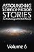 Astounding Science Fiction Stories: An Anthology of 50 Scifi Novels Volume 6 (Halcyon Classics)