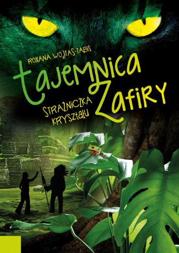 Tajemnica Zafiry Strazniczka krysztalu
