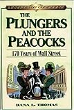 The Plungers & the Peacocks: 170 Years on Wall