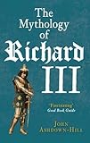 The Mythology of Richard III