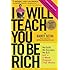 I Will Teach You To Be Rich