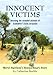 Innocent Victims: Rescuing the Stranded Animals of Zimbabwe's Farm Invasions by