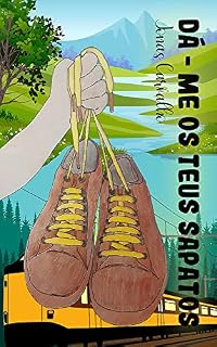 Livro Dá - me os teus sapatos