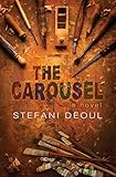 The Carousel by