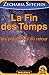 La fin des temps : Les prophéties du retour (Savoirs Anciens) (French Edition) by 