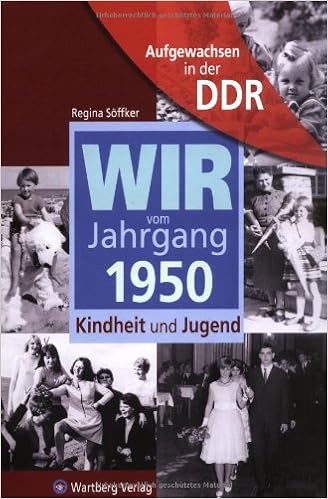 Aufgewachsen In Der Ddr Wir Vom Jahrgang 1950 Kindheit Und Jugend Amazon De Regina Soffker Bucher