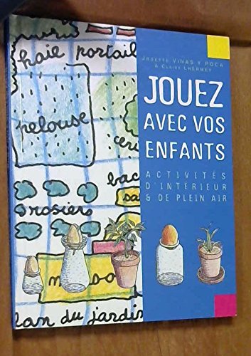 Jouez avec vos enfants
