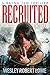 Recruited (Rayna Tan Action Thrillers)