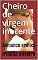 Livro Cheiro de virgem inocente: Romance erótico