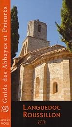Guide des abbayes et prieurés en région Languedoc-Roussillon