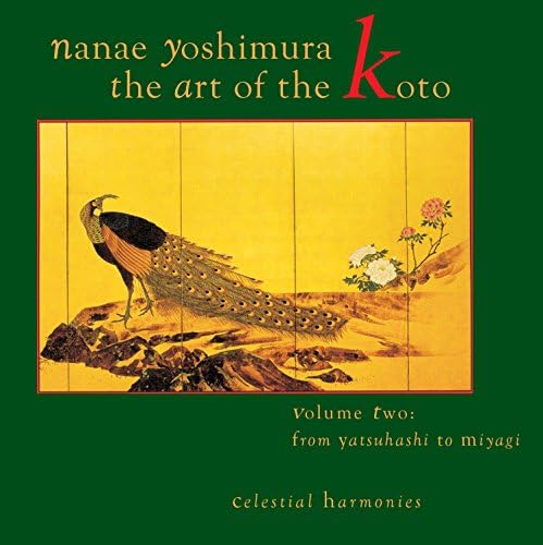 The Art of the Koto, Volume 2: From Yatsuhashi to Miyagi
