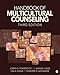 Handbook of Multicultural Counseling