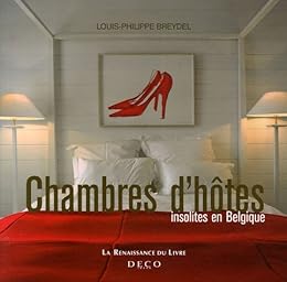 Chambres d'hôtes insolites en Belgique