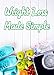 Weight Loss Made Simple: The Beginner's Guide To Effective Fat Loss by Dimitar Dimov