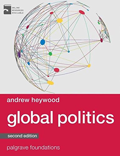 Global politics (palgrave foundations series)