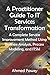 A Practitioner Guide To IT Services Transformation: A Complete Service Improvement Method Using Business Analysis, Process Modeling, and ITSM 1949814033 Book Cover