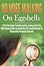Walking On Eggshells No More, A Practical Guide To Understanding, Coping And Living With Someone Who Has Borderline Personality Disorder Or Narcissistic Personality Disorder.