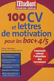 100 CV et lettres de motivation pour les bac+4-5
