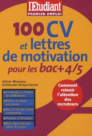 100 CV et lettres de motivation pour les bac+4-5