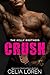 CRUSH (The Kelly Brothers)