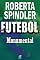 Livro Futebol - Monumental (Contos do Dragão)