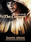 The Consort: A Fae Hunters Novella (The Fae Hunters Book 1)
