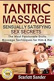 Tantric Massage: Sensually Satisfying Sex