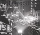 Hollywood Then and Now (Then & Now)