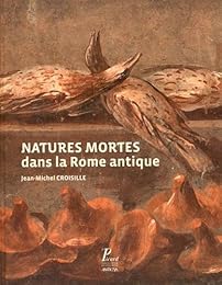 Natures mortes dans la Rome antique