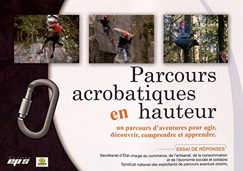 Parcours acrobatiques en hauteur