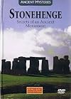 Ancient Mysteries: Stonehenge - Secrets of an Ancient Monument (Ancient Civilizations: Volume 5)