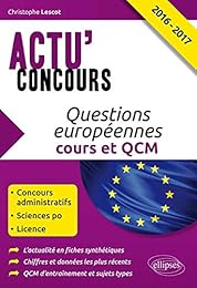 Questions européennes 2016-2017, cours et QCM