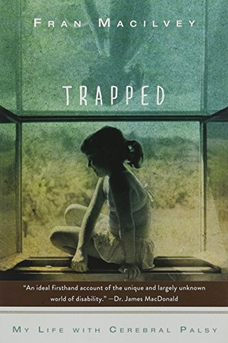 Trapped: My Life with Cerebral Palsy