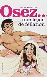 Osez une leçon de fellation